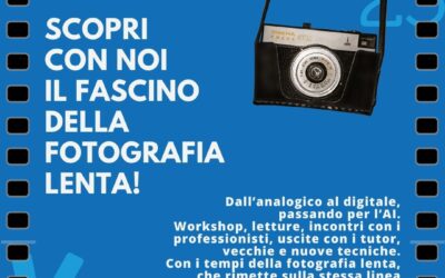 IL FASCINO DELLA FOTOGRAFIA LENTA